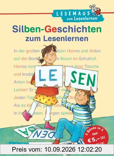 LESEMAUS zum Lesenlernen Sammelbände: Silben-Geschichten zum Lesenlernen: Drei Teile in einem Band. Lilli tauscht ihr Pausenbrot; Ein Tor für David; Conni auf Waldsafari