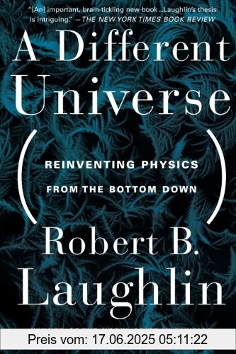 Binding : Taschenbuch, Edition : New edition, Label : Basic Books, Publisher : Basic Books, NumberOfItems : 1, medium : Taschenbuch, numberOfPages : 254, publicationDate : 2006-04-06, authors : Laughlin, Robert B., languages : english, ISBN : 0465038298