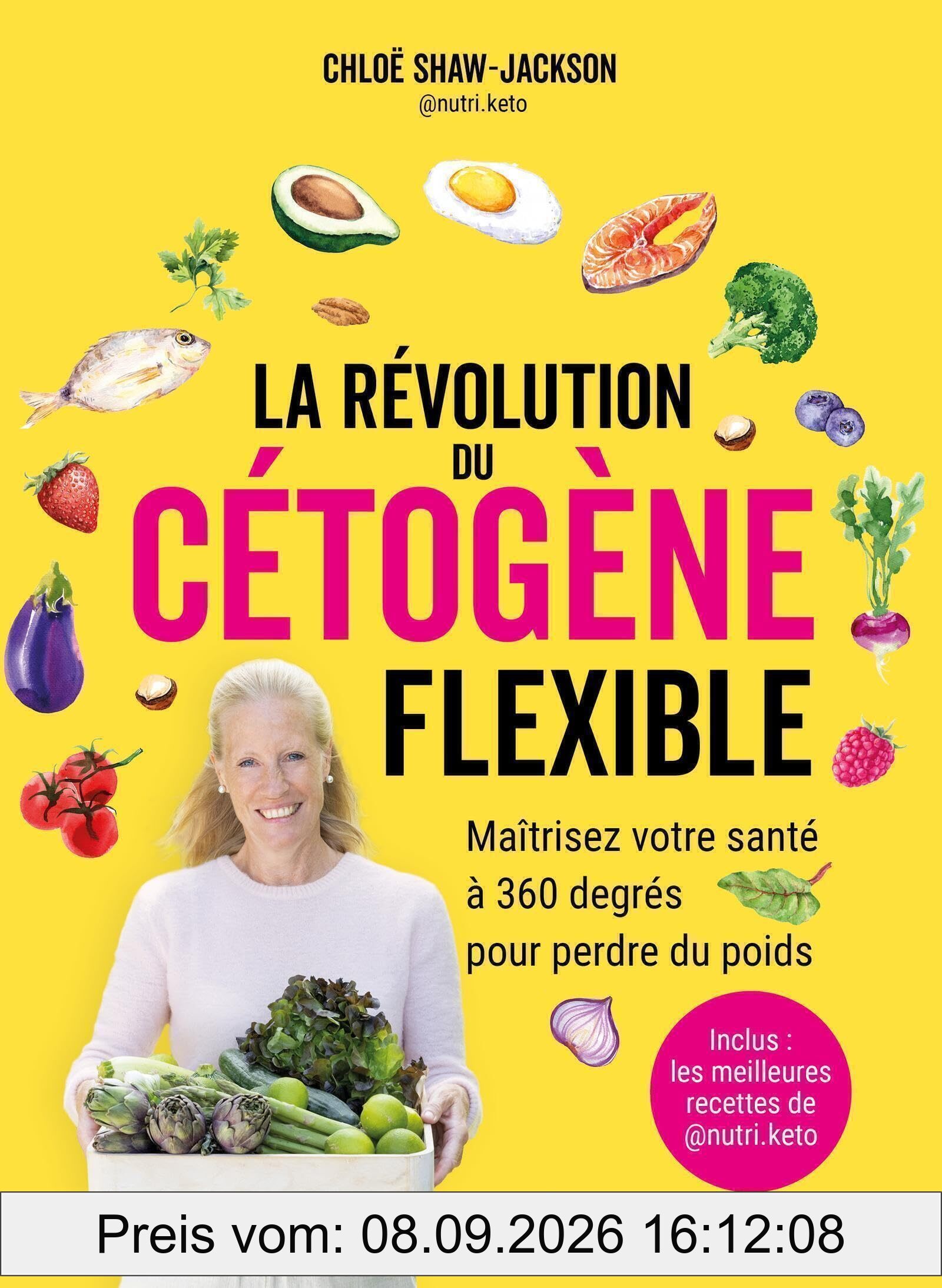 La révolution du cétogène flexible : maîtrisez votre santé à 360 degrés pour perdre du poids : inclus les meilleurs recettes de @nutri.keto