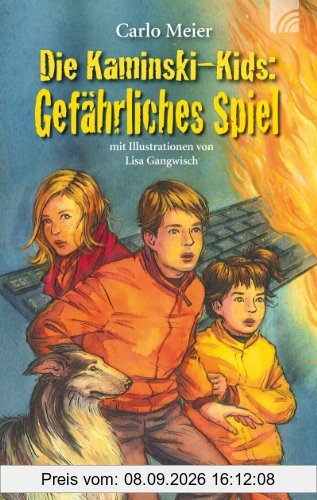 Die Kaminski-Kids: Gefährliches Spiel