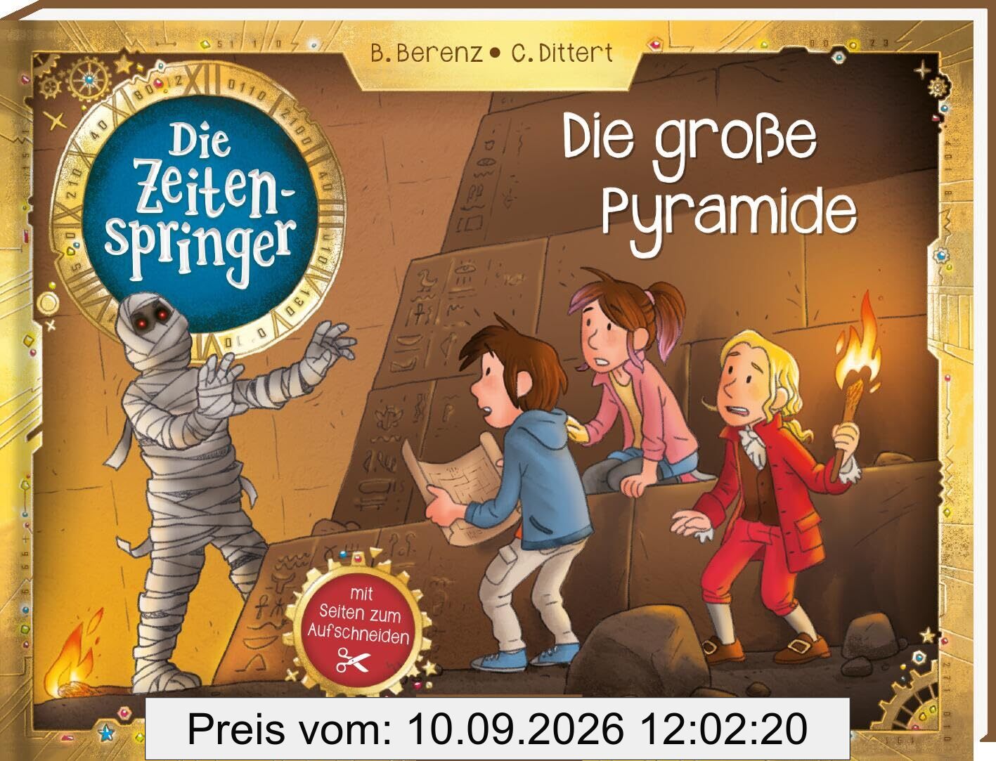 Die Zeitenspringer – Die große Pyramide: Mit Seiten zum Aufschneiden | Eine spannende Geschichte aus dem alten Ägypten mit Rätseln und Sachinfos für Kinder ab 9 Jahren