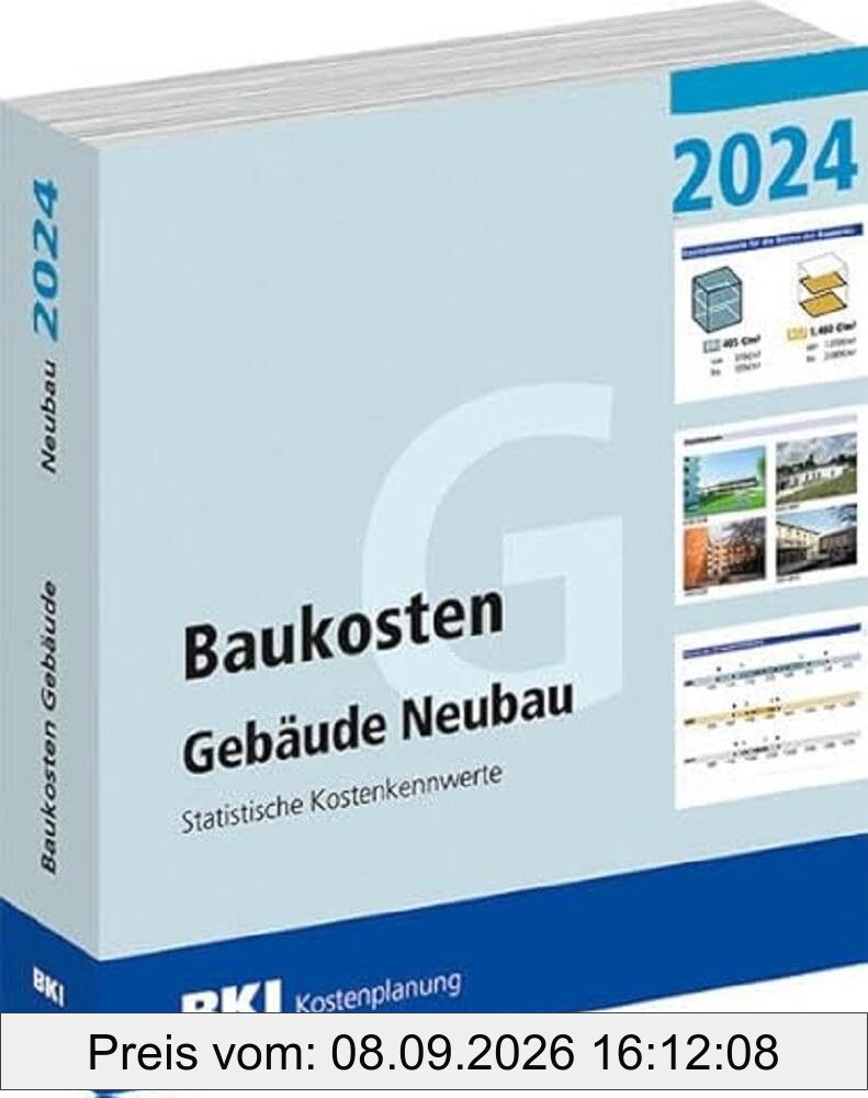 BKI Baukosten Gebäude Neubau 2024 - Teil 1