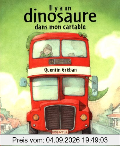 Il y a un dinosaure dans mon cartable
