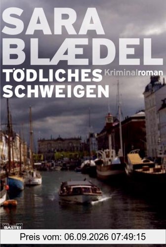 Tödliches Schweigen: Kriminalroman
