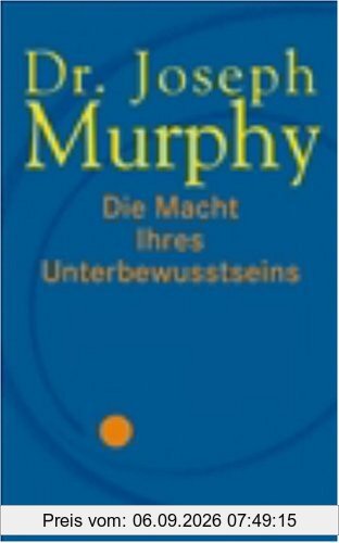 Die Macht Ihres Unterbewusstseins