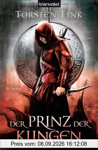 Der Prinz der Klingen: Roman - Der Schattenprinz 2 (Schattenprinz-Trilogie, Band 2)