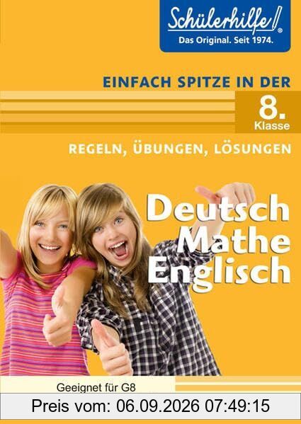 Deutsch, Mathe, Englisch in der 8. Klasse: Schülerhilfe - Einfach spitze