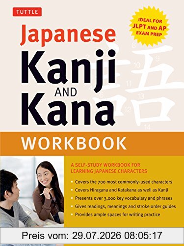 Wolfgang Hadamitzky Japanese Kanji And Kana Workbook, A Self-Study Workbook For Learning Japanese Characters