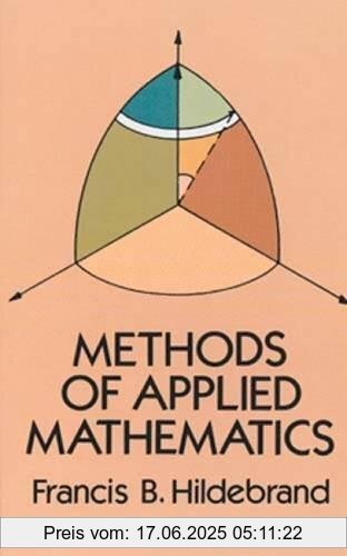 Binding : Taschenbuch, Edition : Revised, Label : Dover Books on Mathematics, Publisher : Dover Books on Mathematics, NumberOfItems : 1, PackageQuantity : 1, medium : Taschenbuch, numberOfPages : 362, publicationDate : 1992-08-31, authors : Hildebrand, Francis B., languages : english, ISBN : 0486670023