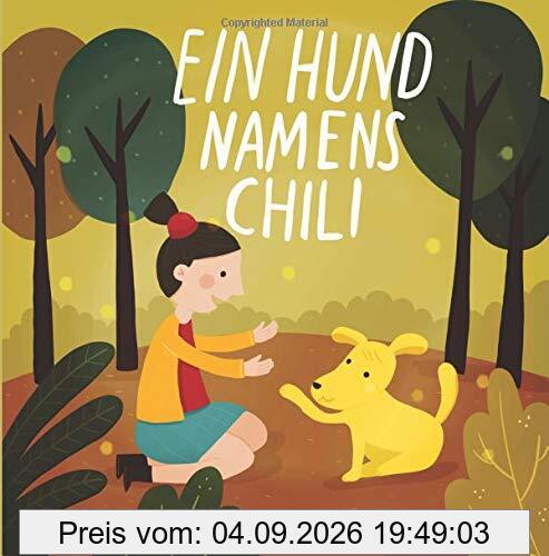 Ein Hund Namens Chili