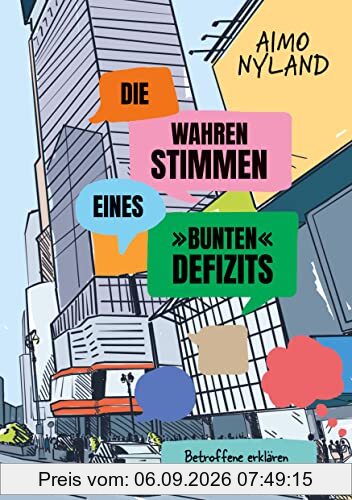 Die wahren Stimmen eines »bunten« Defizits