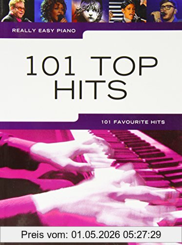 music sales Really Easy Piano, 101 Top Hits, Songbook Für Klavier