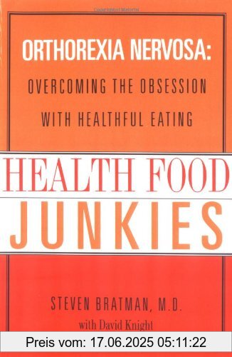 Binding : Taschenbuch, Label : Harmony, Publisher : Harmony, medium : Taschenbuch, numberOfPages : 256, publicationDate : 2004-07-27, releaseDate : 2004-07-27, authors : Steven Bratman M.D., David Knight, languages : english, ISBN : 0767905857