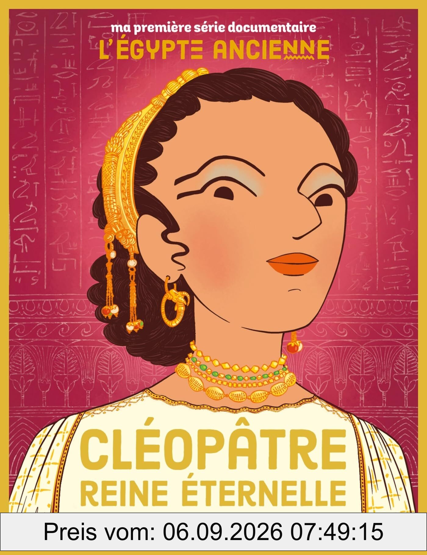 Cléopâtre, reine éternelle
