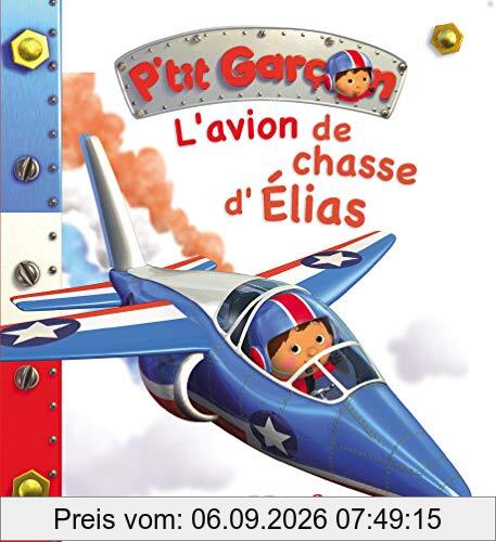 L'avion de chasse d'Elias