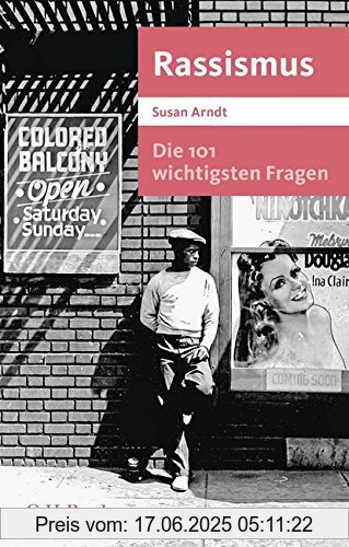 Binding : Taschenbuch, Edition : 2., durchgesehene Auflage, Label : C.H.Beck, Publisher : C.H.Beck, medium : Taschenbuch, numberOfPages : 160, publicationDate : 2015-03-12, authors : Susan Arndt, languages : german, ISBN : 3406677657