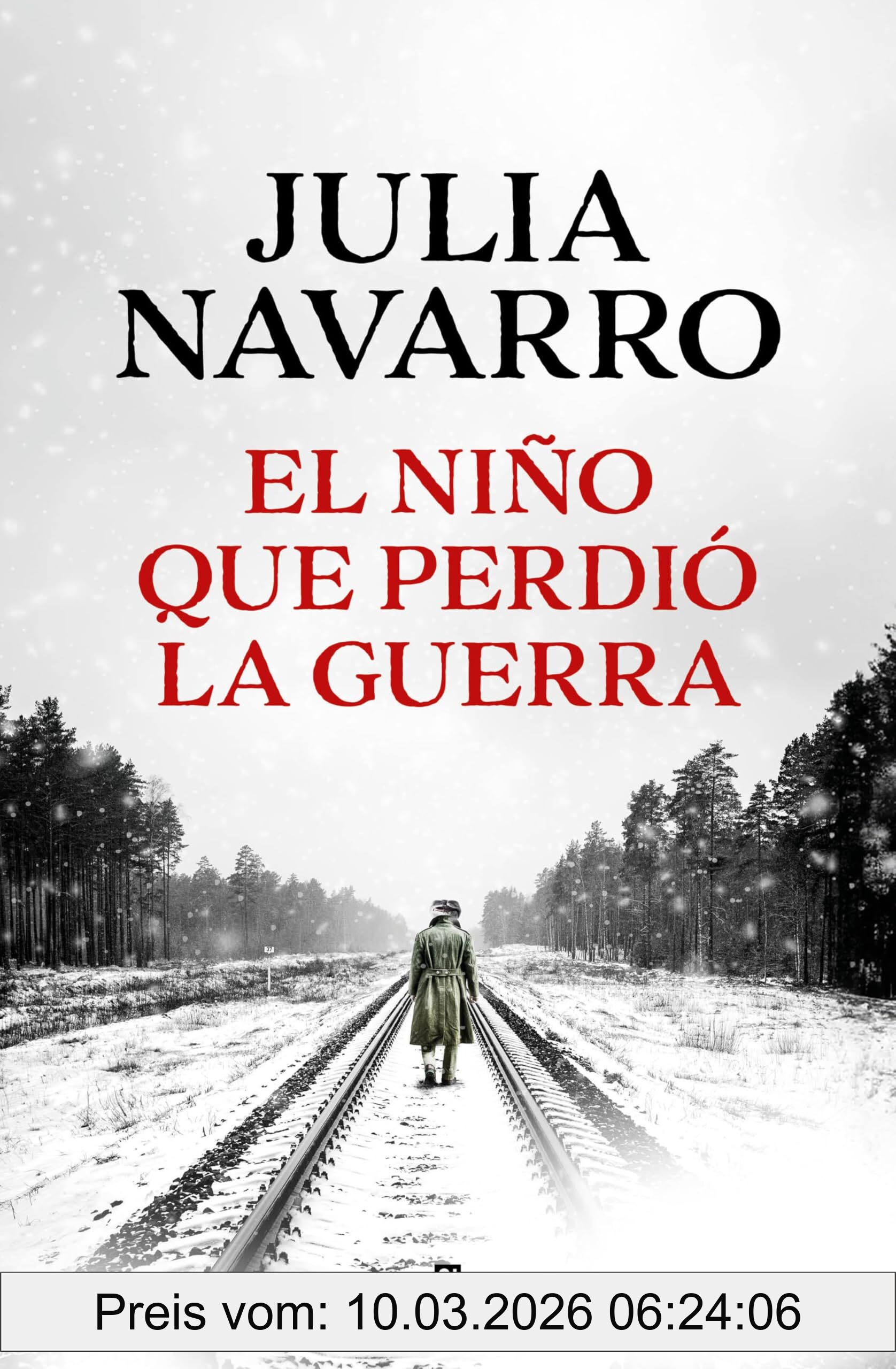 Julia Navarro El Niño Que Perdio La Guerra (Éxitos)