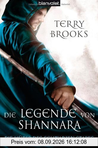 Die Legende von Shannara 01: Die Hüter des Schwarzen Stabes