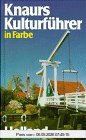 Knaurs Kulturführer in Farbe. Holland