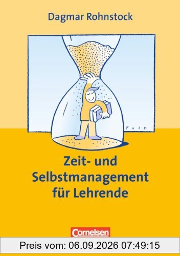 Praxisbuch: Zeit- und Selbstmanagement für Lehrende