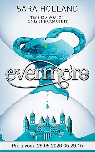 Sara Holland Evermore, Book 2 (Everless)