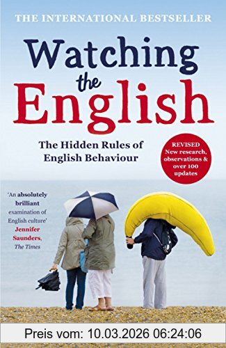 Kate Fox Watching The English, The International Bestseller Revised And Updated