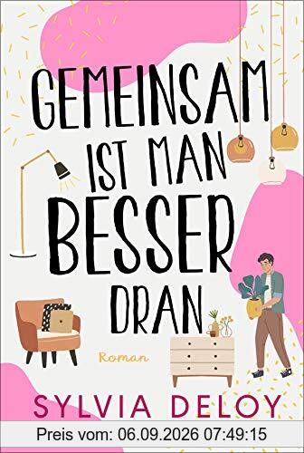 Gemeinsam ist man besser dran: Roman