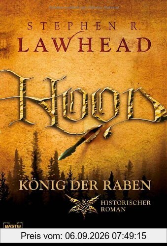 Hood - König der Raben. Historischer Roman