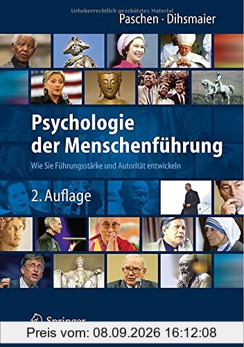Psychologie der Menschenführung: Wie Sie Führungsstärke und Autorität entwickeln