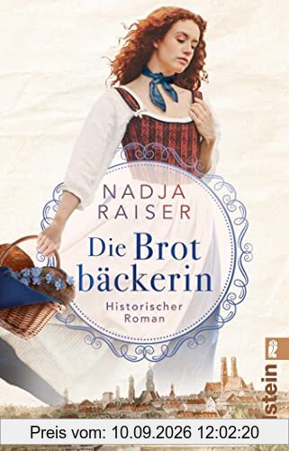 Die Brotbäckerin: Ein sinnlicher Roman über die Kunst des Brotbackens und zwei Schwestern, die für ihre Leidenschaft kämpfen