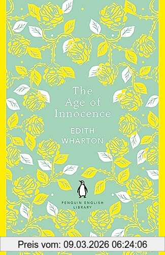 The Age Of Innocence, Edith Wharton (The Penguin English Library)