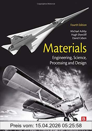 Ashby, Michael F. Materials, Engineering, Science, Processing And Design