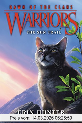 Erin Hunter Warriors, Dawn Of The Clans #1, The Sun Trail