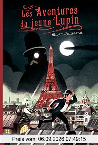 Les aventures du jeune Lupin. A la poursuite de maître Moustache