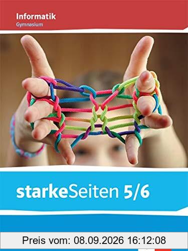 starkeSeiten Informatik 5/6. Ausgabe Nordrhein-Westfalen Gymnasium: Schulbuch Klasse 5/6