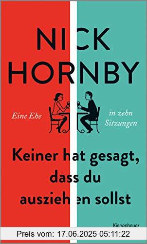 Binding : Gebundene Ausgabe, Edition : 1., Label : Kiepenheuer&Witsch, Publisher : Kiepenheuer&Witsch, medium : Gebundene Ausgabe, numberOfPages : 160, publicationDate : 2020-03-05, releaseDate : 2020-03-05, authors : Nick Hornby, translators : Ingo Herzke, ISBN : 3462054104