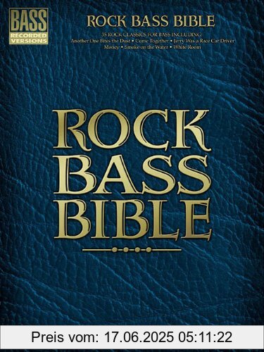 Brand : Hal Leonard, Binding : Taschenbuch, Edition : Bass Recorded., Label : Hal Leonard Music Publications, Publisher : Hal Leonard Music Publications, NumberOfItems : 1, PackageQuantity : 1, Feature : ROCK BASS BIBLE BASS REC VERS, medium : Taschenbuch, numberOfPages : 200, publicationDate : 2013-03-19, authors : Various, languages : english, ISBN : 0634022164