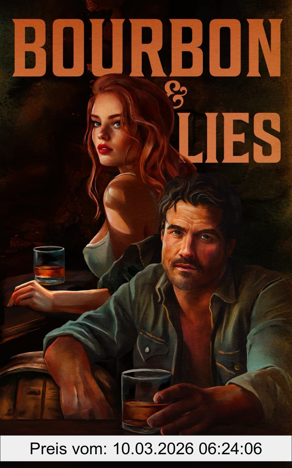 Victoria Wilder Bourbon And Lies (The Bourbon Boys Series, Band 1)