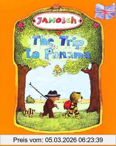 Janosch The Trip To Panama, Englischsprachige Ausgabe (Minimax)