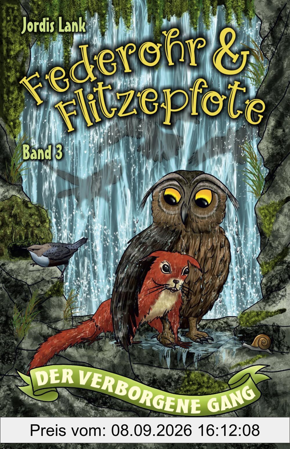 Federohr und Flitzepfote 3 - Der verborgene Gang: Ein spannendes Abenteuer im Dämmerwald (Federohr-Reihe)