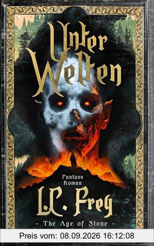 Unter Welten: Ein episches High Fantasy Abenteuer (The Age of Stone)