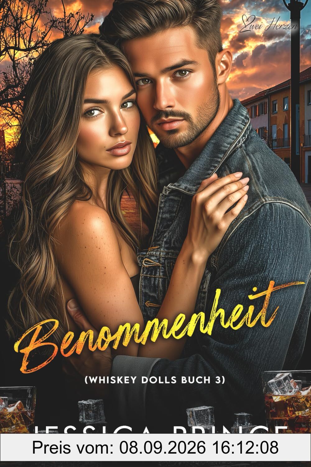 Benommenheit: Eine Kleinstadt-Romanze (Whiskey Dolls Reihe, Band 3)