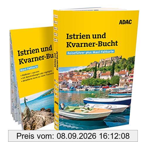 ADAC Reiseführer plus Istrien und Kvarner-Bucht: mit Maxi-Faltkarte zum Herausnehmen