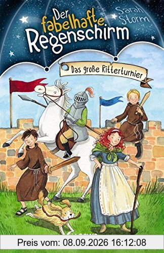 Der fabelhafte Regenschirm - Das große Ritterturnier: Band 5