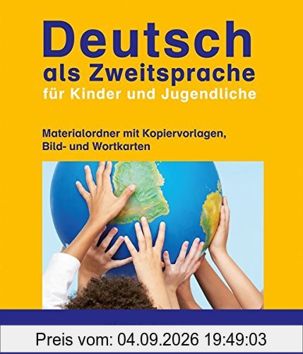 Deutsch als Zweitsprache für Kinder und Jugendliche: Materialordner mit Kopiervorlagen, Bild- und Wortkarten