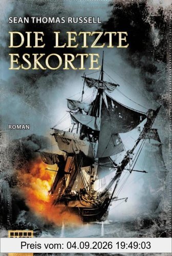 Die letzte Eskorte: Roman