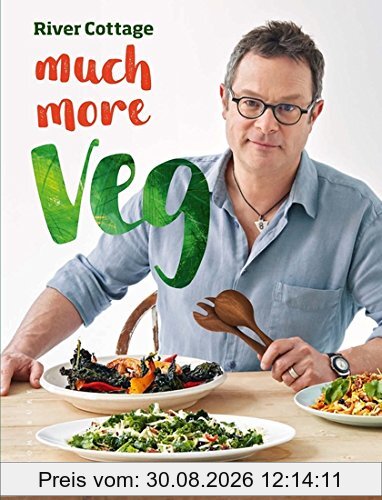 River Cottage Much More Veg