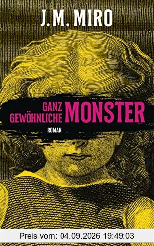 Ganz gewöhnliche Monster – Dunkle Talente: Roman