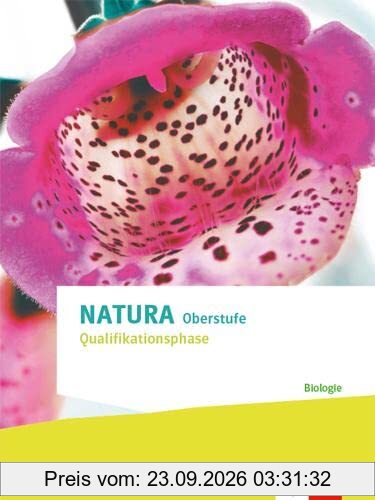 Natura Oberstufe Qualifikationsphase. Ausgabe Niedersachsen: Schulbuch Klassen 11-12 (G8), Klassen 12-13 (G9)