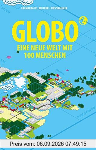 GLOBO Eine neue Welt mit 100 Menschen